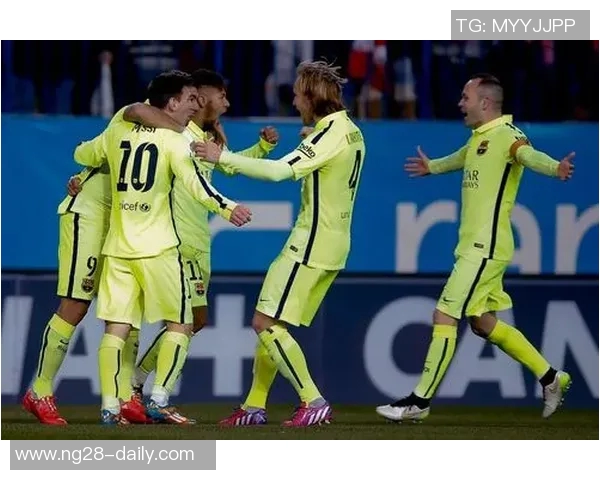 马竞狂胜巴萨4-0晋级国王杯决赛绝杀时刻点燃全场激情